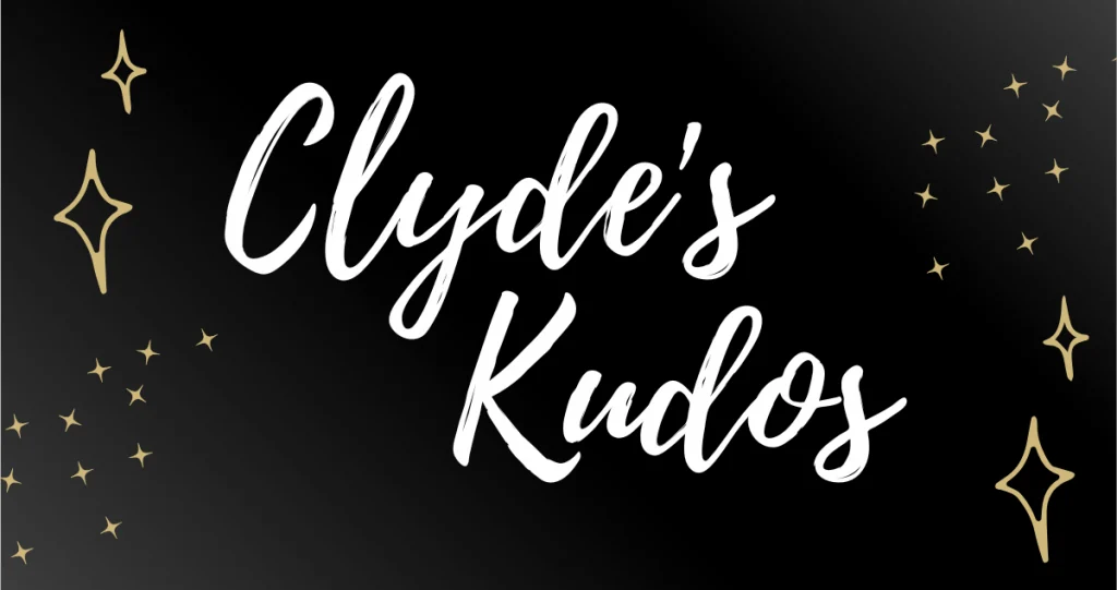 Clydes-Kudos Clyde's Kudos Poster